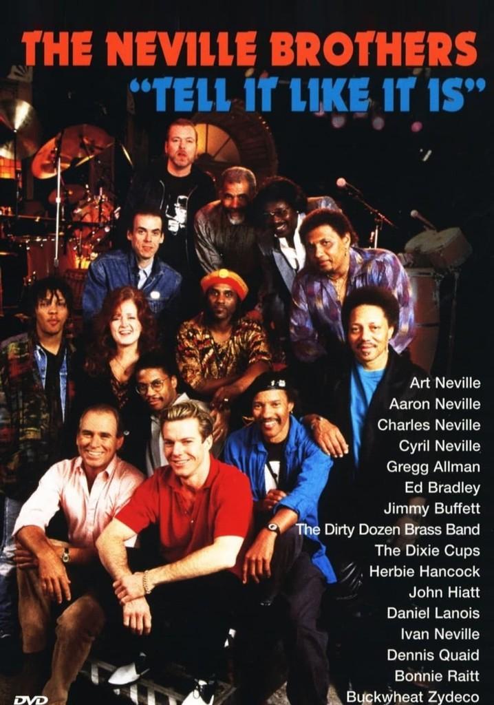 Neville Brothers: Tell it like it is